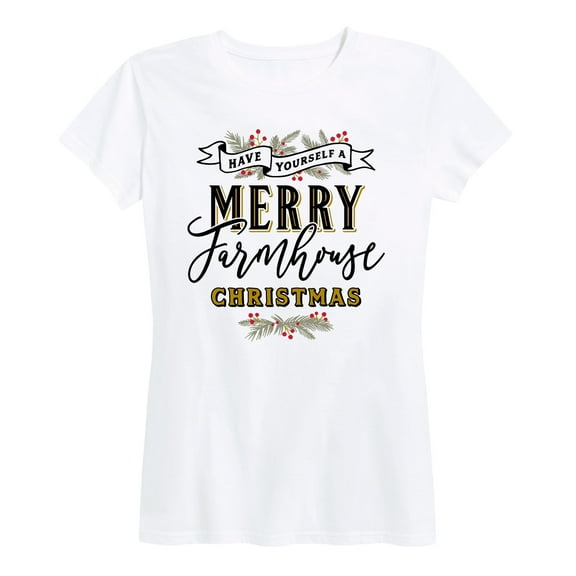 Instant Message - Have Yourself A Merry Farmhouse Christmas - Women's Short Sleeve Graphic T-Shirt