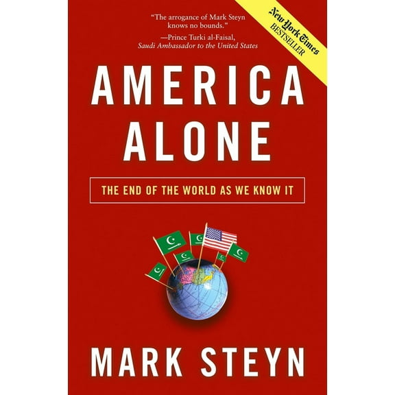 Pre-Owned America Alone: The End of the World as We Know It (Hardcover) by Mark Steyn
