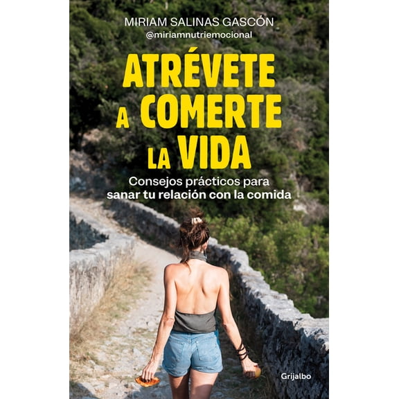 Atrévete a Comerte La Vida / Dare to Devour Life, (Paperback)
