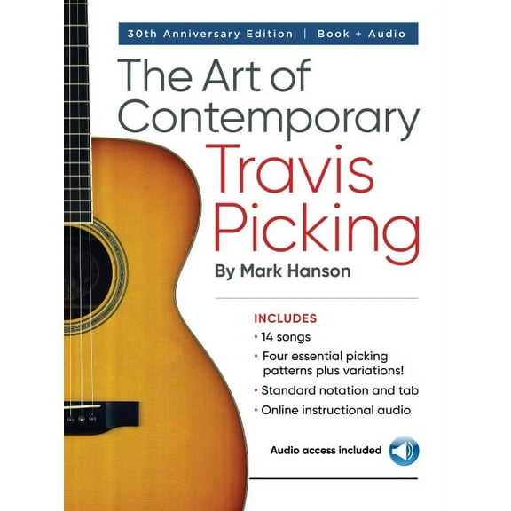 The Art of Contemporary Travis Picking: Learn the Alternating-Bass Fingerpicking Style Book/Online Audio, (Paperback)