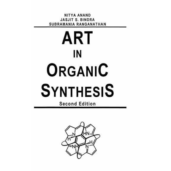 Art in Organic Synthesis, (Hardcover)