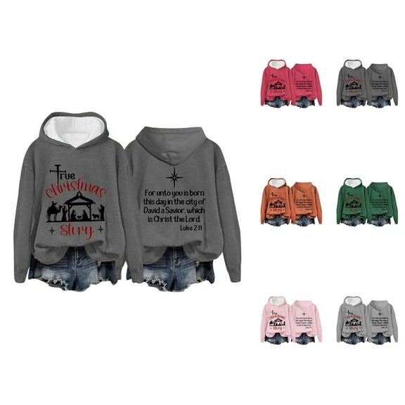 Christmas True Story Hoodies for Women 2025 Long Sleeve Christian Hooded Sweatshirt Pullover Tops
