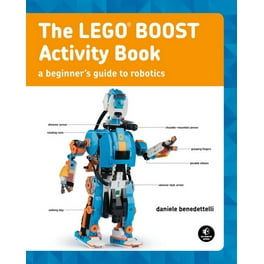The LEGO BOOST Idea Book 95 Simple Robots and Hints for Making More Paperback Walmart