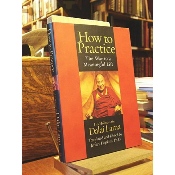 Pre-Owned How to Practice: The Way to a Meaningful Life (Hardcover) 0743427084 9780743427081