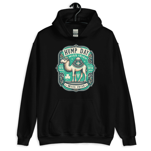 "HUMP Day Celebration Hoodie" by MISS IRISH® Unisex Hoodie (Black, S)
