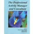 thumbnail image 1 of Pre-Owned Professional Activity Manager and Consultant, 9781882883240, 1882883241, Paperback, Illustrated edition, 1 of 1