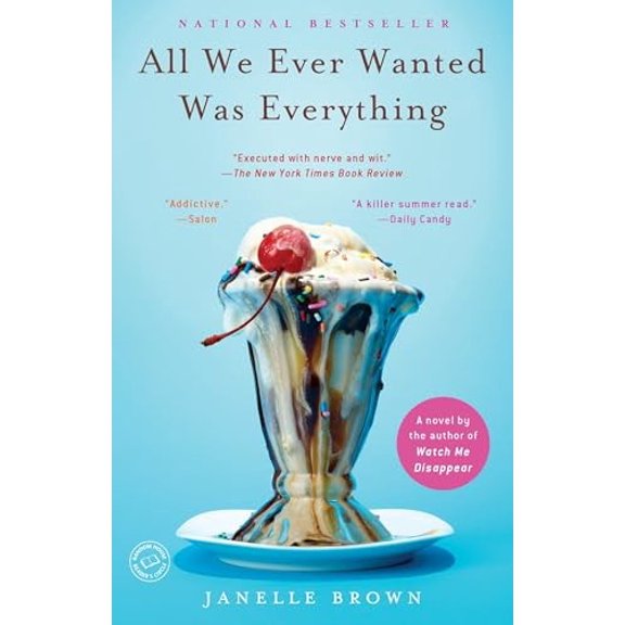 Pre-Owned All We Ever Wanted Was Everything (Paperback) 0385524021 9780385524025