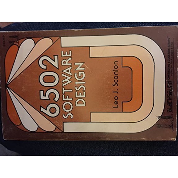 Pre-Owned 6502 software design (Blacksburg continuing education series)