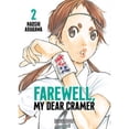 thumbnail image 1 of Libro Farewell, My Dear Cramer 2 Tapa Blanda, Autor Naoshi Arakawa, Editorial Distrito Manga, 1 of 1