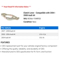 thumbnail image 2 of Clutch Lever - Compatible with 2004 - 2008 Audi A4 2005 2006 2007, 2 of 2