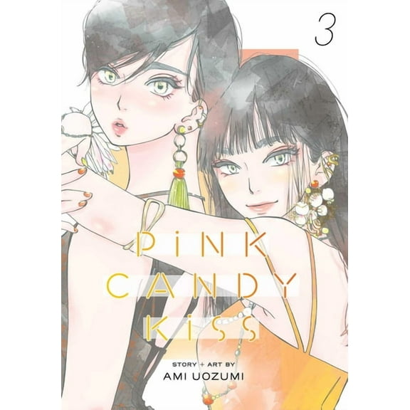 Pink Candy Kiss Pink Candy Kiss, Vol. 3, Book 3, (Paperback)