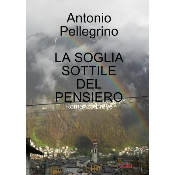 La Soglia Sottile del Pensiero, (Paperback)