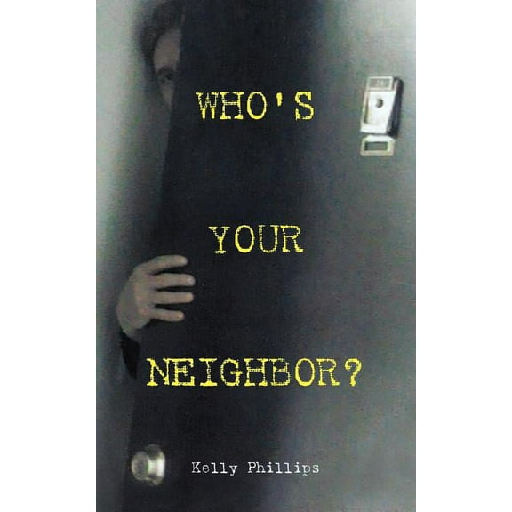 Who's Your Neighbor?, (Paperback)