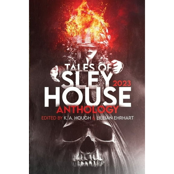 Tales of Sley House 2023, (Paperback)