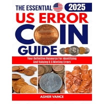 Us Error Coin Guide: Identify, authenticate &. value rare minting ...
