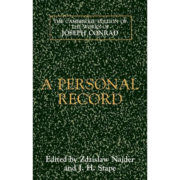 Cambridge Edition of the Works of Joseph A Personal Record, (Hardcover)