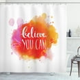 thumbnail image 1 of Ambesonne Colorful Shower Curtain, Believe You Can Words, 69"Wx84"L, Multicolor, 1 of 3