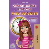 English Chinese Bilingual Collection Amanda and the Lost Time (English Chinese Bilingual Book for Kids - Mandarin Simplified): no pinyin, (Hardcover)