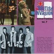 The British Invasion: The History of British Rock, Vol. 7