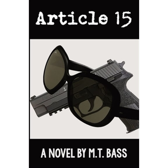Pre-Owned Griffith Crowe: Article 15 : A Griffith Crowe Novel (Series #1) (Paperback)