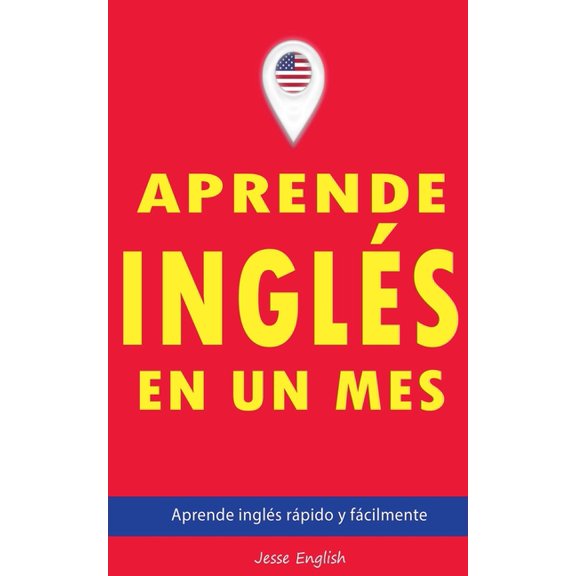 Aprende inglÃ©s en un mes, (Paperback)