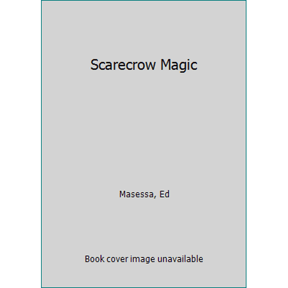 Pre-Owned Scarecrow Magic (Hardcover) 0545691095 9780545691093