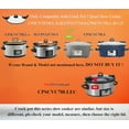 thumbnail image 4 of CNKOO Slow Cooker Lid with Sealing Ring and Buckle Compatible for Crockpot Slow Cooker (Fit 7Qt) CPSCVTS70LL-S SCCPVLF710-S CPSCVC70LL-B-122, 4 of 7