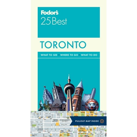 Fodor's Toronto 25 Best