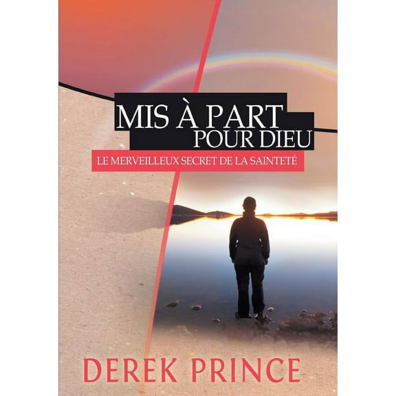 Set Apart for God - FRENCH (Paperback) by Dr. Derek Prince