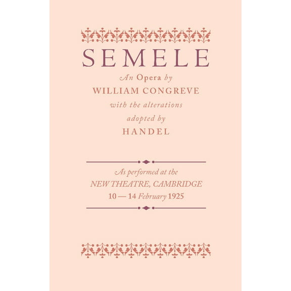 Semele: An Opera, (Paperback)