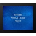 thumbnail image 2 of ArtsyQuotes 24x20 Black Modern Framed Museum Art Print Titled - Eminem Quote: I Fight, 2 of 5
