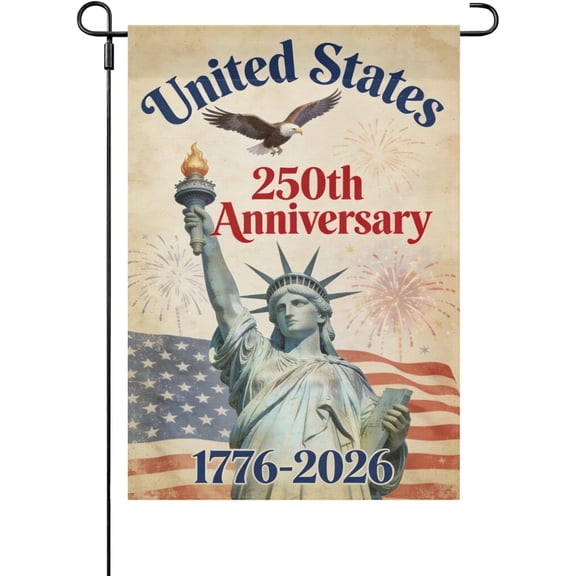 250th Anniversary 250 Years Of Freedom 1776-2026 Patriotic 4th Of July Garden Flags Decorative Banner For