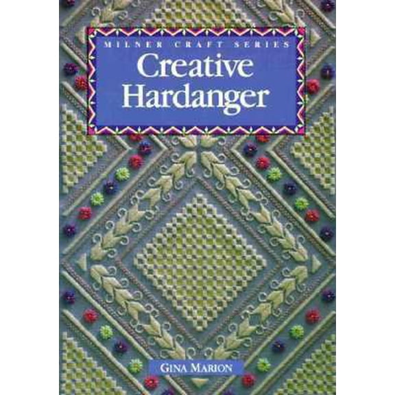 Pre-Owned Creative Hardanger (Milner Craft Series) (Paperback) 1863511369 9781863511360