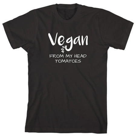 Vegan From My Head Tomatoes Men's Shirt - ID: