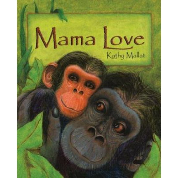 Pre-Owned Mama Love (Hardcover) 0802789021 9780802789020