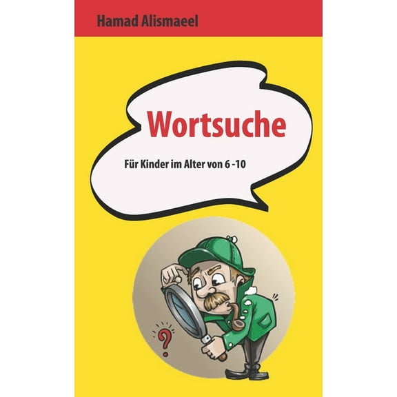 Wortsuche für Kinder im Alter von 6-10.: Suche nach den fehlenden Wörtern (Paperback)