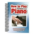 thumbnail image 1 of Pre-Owned How To Play Piano &amp; Keyboard: Easy-to-Use, Easy-to-Carry; Perfect for Every Age, 9781847869814, 1847869815, Paperback, New edition, 1 of 1