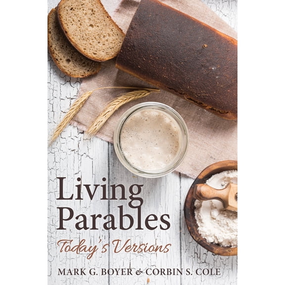 Living Parables: Today's Versions, (Paperback)