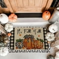 thumbnail image 6 of It''s Fall Y''all Pumpkin Buffalo Plaid Fall Door Mat 17 x 30 Inch,Seasonal Autumn Harvest Thanksgiving Decorative Doormat Welcome Floor Mat for Indoor Outdoor, 6 of 6