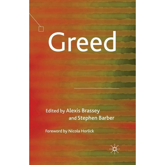Greed, (Paperback)