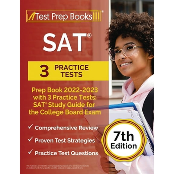 Pre-Owned SAT Prep Book 2022 - 2023 with 3 Practice Tests: SAT Study Guide for the College Board Exam [7th Edition] (Paperback) 1637759878 9781637759875
