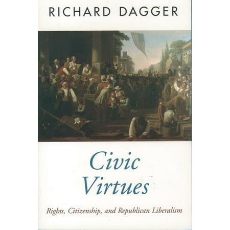 UPC: 9780195106343 | Oxford Political Theory: Civic Virtues: Rights Citizenship and Republican Liberalism (Paperback)