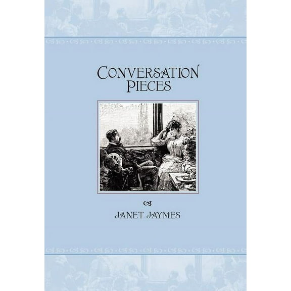 Conversation Pieces (Hardcover)