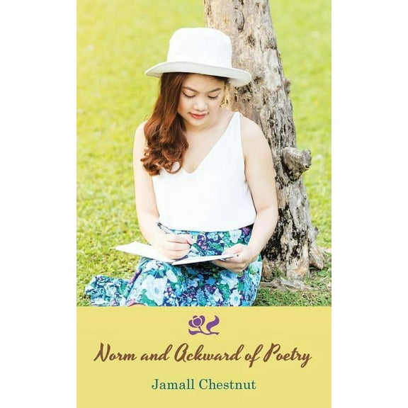 Norm and Ackward of Poetry