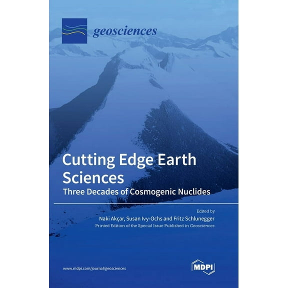 Cutting Edge Earth Sciences: Three Decades of Cosmogenic Nuclides, (Hardcover)