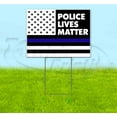 thumbnail image 1 of Police Lives Matter (18"" X 24"") Yard Sign, Includes Metal Step Stake, 1 of 4