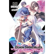 The Demon Sword Master of Excalibur Acad The Demon Sword Master of Excalibur Academy, Vol. 10 (Light Novel): Volume 10, Book 10, (Paperback)