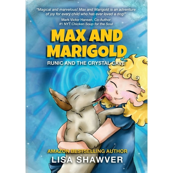 MAX and MARIGOLD: Runic and the Crystal Cave, (Paperback)