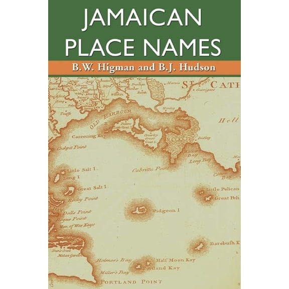 Jamaican Place Names, (Paperback)