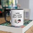 thumbnail image 4 of Best Friend Mug - I Wish You Lived Next Door - Long Distance Friendship Gifts for Women, Best Friends, Sisters, and Moms - Perfect Missing You Gift - White 11oz Ceramic Coffee Mug, 4 of 7